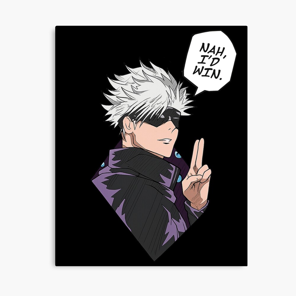 Jujutsu Kaisen Gojo I'd Win Poster